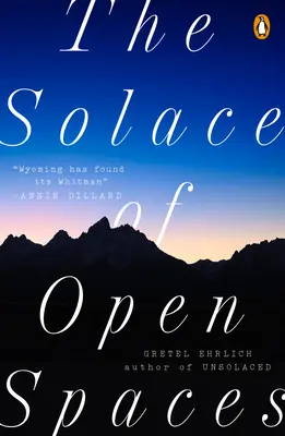 Ukojenie otwartych przestrzeni - The Solace of Open Spaces