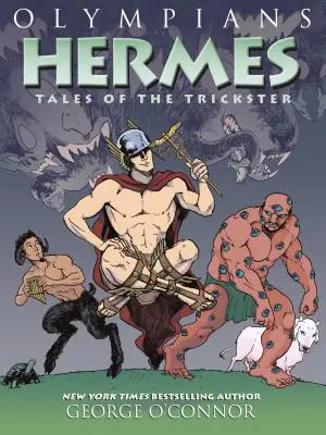 Olimpijczycy: Hermes: Opowieści trickstera - Olympians: Hermes: Tales of the Trickster