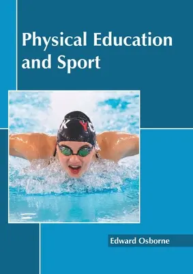 Wychowanie fizyczne i sport - Physical Education and Sport