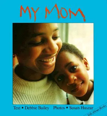 Moja mama - My Mom