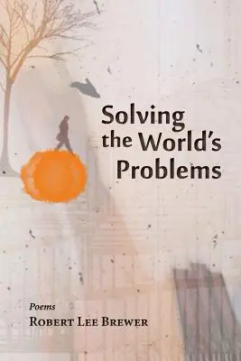 Rozwiązywanie problemów świata - Solving the World's Problems