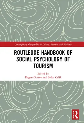 Podręcznik społecznej psychologii turystyki - Routledge Handbook of Social Psychology of Tourism - Routledge Handbook of Social Psychology of Tourism