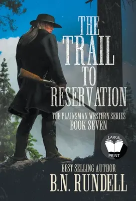 Szlak do rezerwatu: Klasyczna seria westernów - The Trail to Reservation: A Classic Western Series