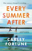 Every Summer After - Chwytająca za serce opowieść o miłości i stracie - Every Summer After - A heartbreakingly gripping story of love and loss