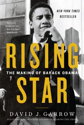 Wschodząca gwiazda: Powstanie Baracka Obamy - Rising Star: The Making of Barack Obama