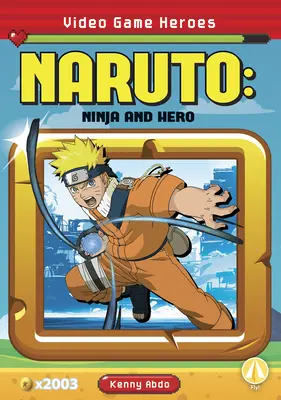 Naruto: Ninja i bohater - Naruto: Ninja and Hero