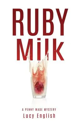 Ruby Milk