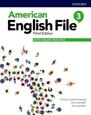 American English File Level 3 Student Book z ćwiczeniami online - American English File Level 3 Student Book with Online Practice