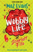 Chwiejne życie Scarlett Fife - Księga 2 - Wobbly Life of Scarlett Fife - Book 2