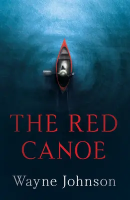 Czerwony kajak - The Red Canoe