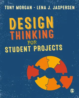 Myślenie projektowe w projektach studenckich - Design Thinking for Student Projects