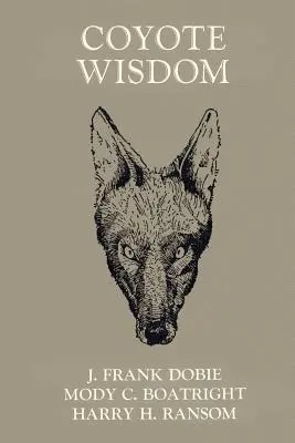 Mądrość Kojota - Coyote Wisdom