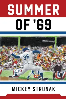 Lato '69 - Summer of '69