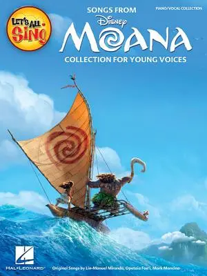 Let's All Sing Songs from Moana: Kolekcja dla młodych głosów - Let's All Sing Songs from Moana: Collection for Young Voices