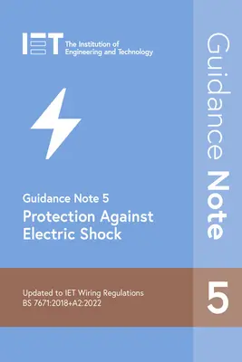 Wytyczne nr 5: Ochrona przed porażeniem prądem elektrycznym - Guidance Note 5: Protection Against Electric Shock