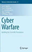 Cyberwojna: budowanie podstaw naukowych - Cyber Warfare: Building the Scientific Foundation