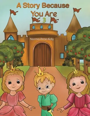 Historia, bo masz 3 lata - A Story Because You Are 3