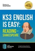 KS3: English is Easy - Reading (Shakespeare). Kompletne wskazówki dotyczące nowego programu nauczania KS3 - KS3: English is Easy - Reading (Shakespeare). Complete Guidance for the New KS3 Curriculum