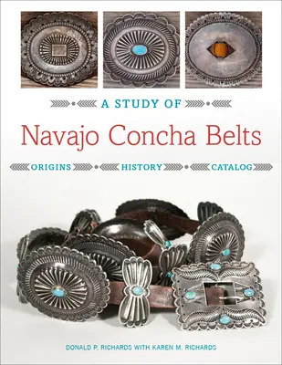 Studium pasów koncha Navajo - A Study of Navajo Concha Belts