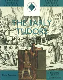 Wcześni Tudorowie: Anglia 1485-1558 - Early Tudors: England 1485-1558