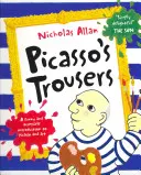 Spodnie Picassa - Picasso's Trousers