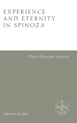 Doświadczenie i wieczność u Spinozy - Experience and Eternity in Spinoza