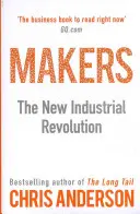 Twórcy - nowa rewolucja przemysłowa - Makers - The New Industrial Revolution