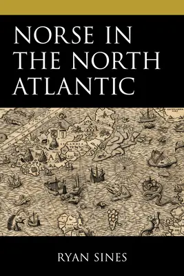 Nordycy na północnym Atlantyku - Norse in the North Atlantic