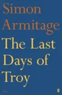 Ostatnie dni Troi - Last Days of Troy