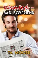 Poszukiwany: Bad Boyfriend - Wanted: Bad Boyfriend