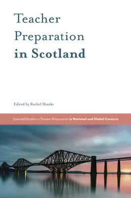 Przygotowanie nauczycieli w Szkocji - Teacher Preparation in Scotland