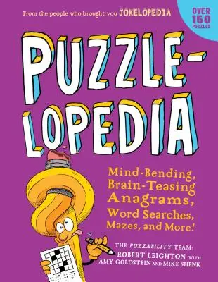 Puzzlelopedia: Gry słowne, łamigłówki obrazkowe, labirynty i wiele więcej! (Puzzle dla dzieci, Activity Book, Fun Puzzle - Puzzlelopedia: Mind-Bending, Brain-Teasing Word Games, Picture Puzzles, Mazes, and More! (Kids Puzzle Book, Activity Book, Fun Puzzle