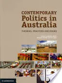 Współczesna polityka w Australii: Teorie, praktyki i zagadnienia - Contemporary Politics in Australia: Theories, Practices and Issues