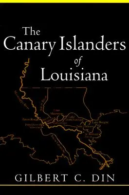 Kanaryjczycy z Luizjany (poprawione) - Canary Islanders of Louisiana (Revised)
