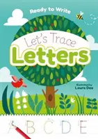 Gotowi do pisania: Śledźmy litery - Ready to Write: Let's Trace Letters