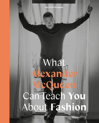 Czego Alexander McQueen może nauczyć cię o modzie? - What Alexander McQueen Can Teach You about Fashion