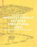 Architektonicznie wyeksponowana stal konstrukcyjna - specyfikacje, połączenia, detale - Architecturally Exposed Structural Steel - Specifications, Connections, Details