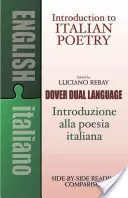 Wprowadzenie do poezji włoskiej: Książka w dwóch językach - Introduction to Italian Poetry: A Dual-Language Book