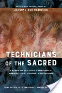 Technicians of the Sacred: Wachlarz poezji z Afryki, Ameryki, Azji, Europy i Oceanii - Technicians of the Sacred: A Range of Poetries from Africa, America, Asia, Europe, and Oceania