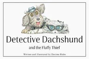 Detektyw Jamnik i puszysty złodziej - Detective Dachshund and the Fluffy Thief