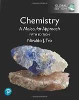 Chemia: Podejście molekularne, wydanie globalne - Chemistry: A Molecular Approach, Global Edition