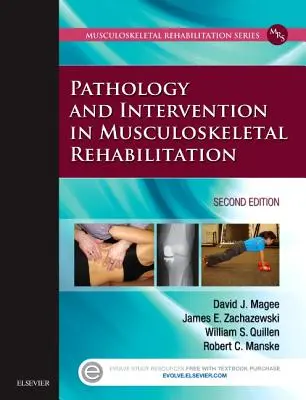 Patologia i interwencja w rehabilitacji układu mięśniowo-szkieletowego - Pathology and Intervention in Musculoskeletal Rehabilitation