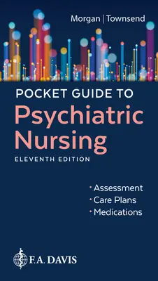 Kieszonkowy przewodnik po pielęgniarstwie psychiatrycznym - Pocket Guide to Psychiatric Nursing