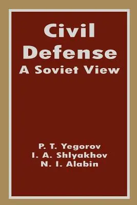 Obrona cywilna: A Soviet View - Civil Defense: A Soviet View