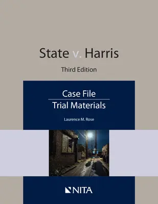 Stan przeciwko Harrisowi: Akta sprawy - State v. Harris: Case File