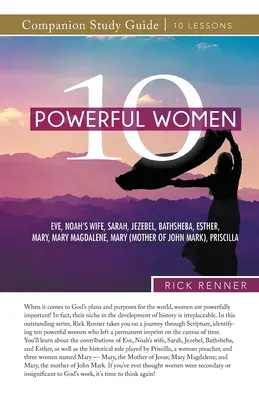 Przewodnik do studiowania 10 potężnych kobiet - 10 Powerful Women Study Guide
