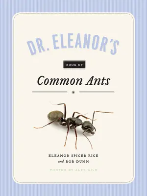 Księga mrówek pospolitych dr Eleanor - Dr. Eleanor's Book of Common Ants