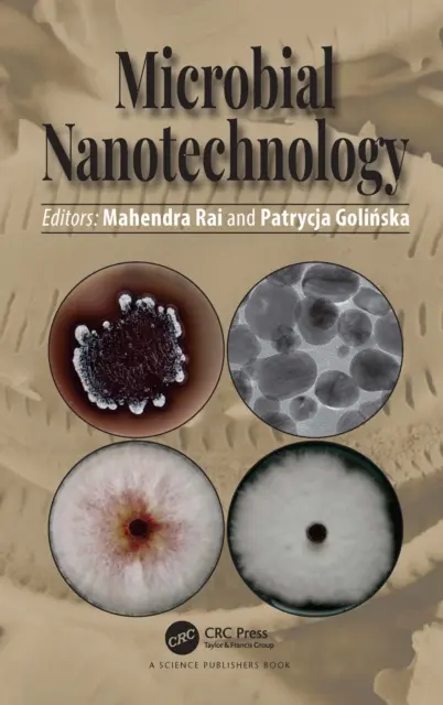 Nanotechnologia mikrobiologiczna - Microbial Nanotechnology