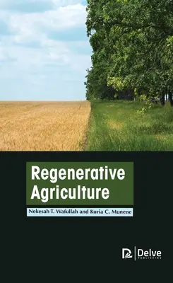 Rolnictwo regeneracyjne - Regenerative Agriculture