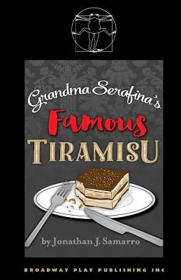 Słynne tiramisu babci Serafiny - Grandma Serafina's Famous Tiramisu